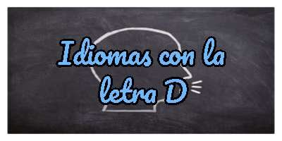 Idiomas con la letra D