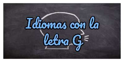 Idiomas con la letra G
