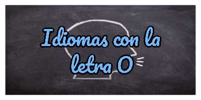 Idiomas con la letra O